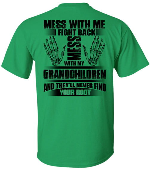 Mess With My Grandchildren T Shirt, I Love Baby T Shirt