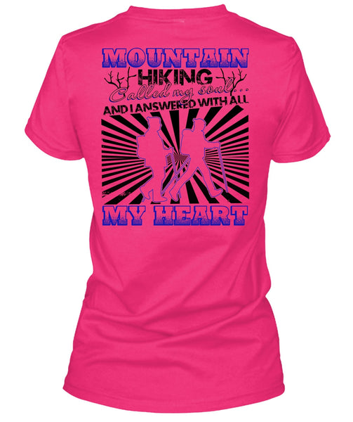 Mountain Hiking T Shirt, My Heart T Shirt