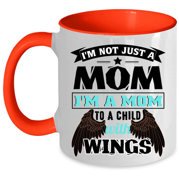 Cute Kids Coffee Mug, I'm A Mom To A Child With Wings Accent Mug