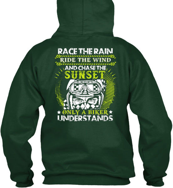 Race The Rain T Shirt, Only A Biker Understands T Shirt
