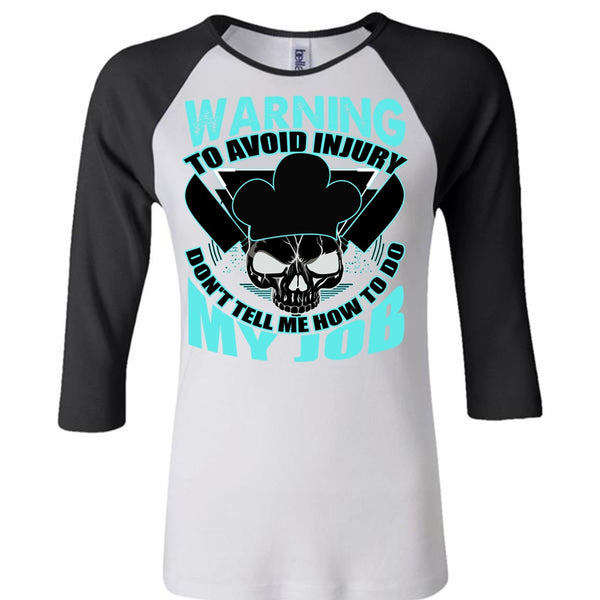 Warning To Avoid Injury T Shirt, I Love Cooking T Shirt, Awesome T-Shirts