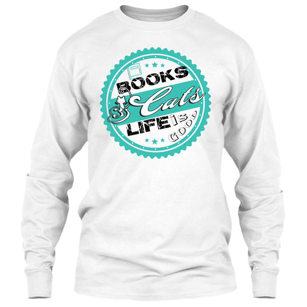 Books & Cat Life Is Good T Shirt, I Love My Cat T Shirt
