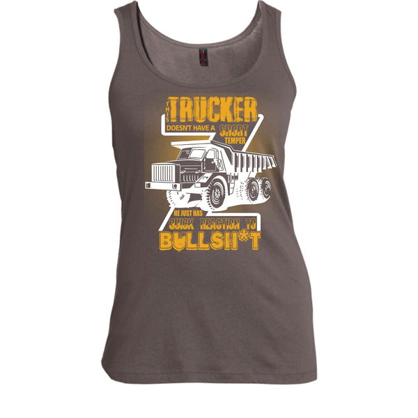 This Trucker T Shirt, Doesn't Have A Short Temper Tank Top
