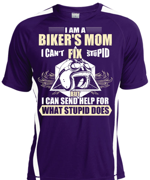 I Am A Biker's Mom T Shirt, Fix Stupid T Shirt, Cool Shirt