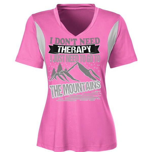 I Don't Need Therapy T Shirt, I Love Mountain T Shirt, Awesome T-Shirts