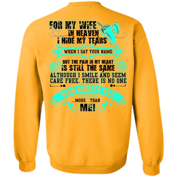 I Love Husband T Shirt, For My Wife In Heaven Sweatshirt