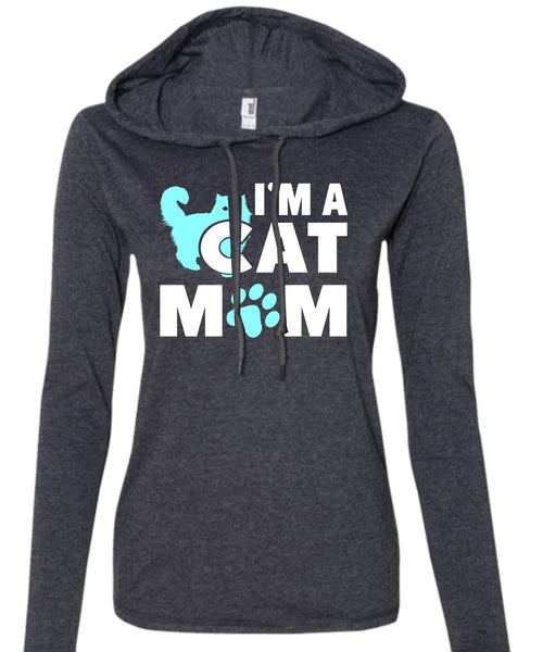 I'm A Cat Mom T Shirt, My Favorite T Shirt, I Love My Cat T Shirt (Anvil Ladies Ringspun Hooded)