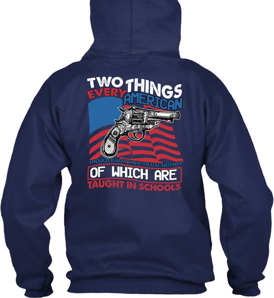 Two Things Every American T Shirt, Being A Gunner T Shirt