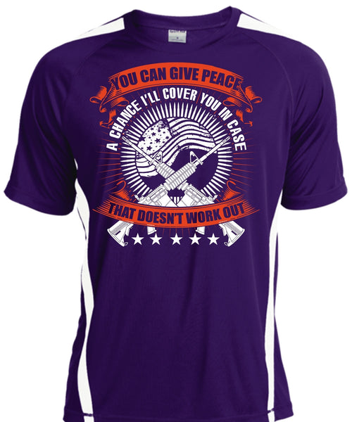 You Can Give Peace T Shirt, Being A Veteran T Shirt, Cool Shirt