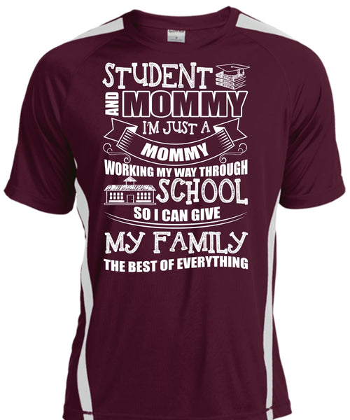 Student And Mommy T Shirt, I'm Just A Mommy T Shirt, Cool Shirt