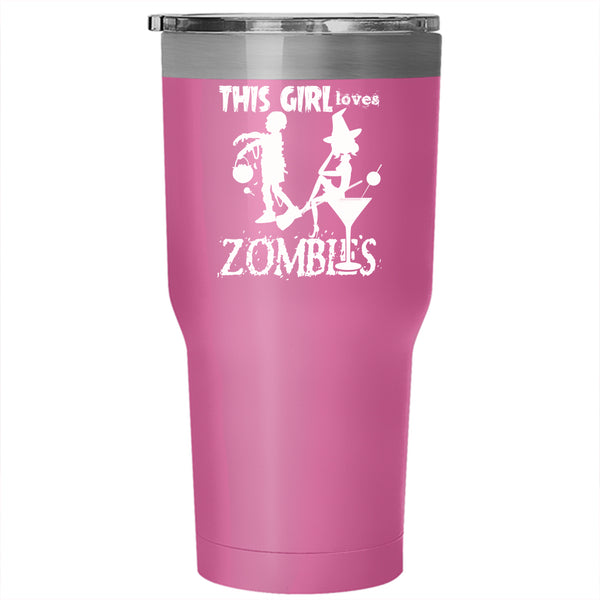 This Girl Loves Zombies Tumbler 30 oz Stainless Steel, Cute Halloween Travel Mug