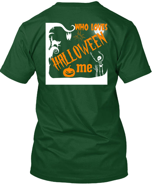 Who Loves Halloween Me T Shirt, I Wanna Be A Vampire T Shirt