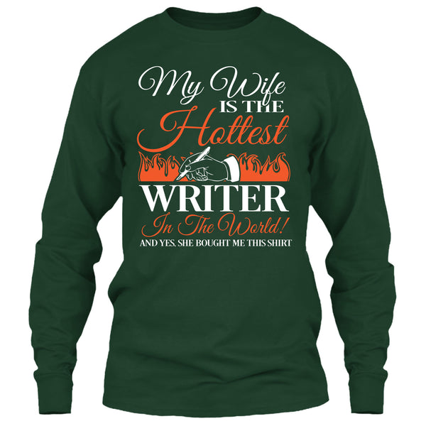 My Wife Is The Hottest Writer In The World T Shirt, I Am A Coolest Writer's Husband T Shirt
