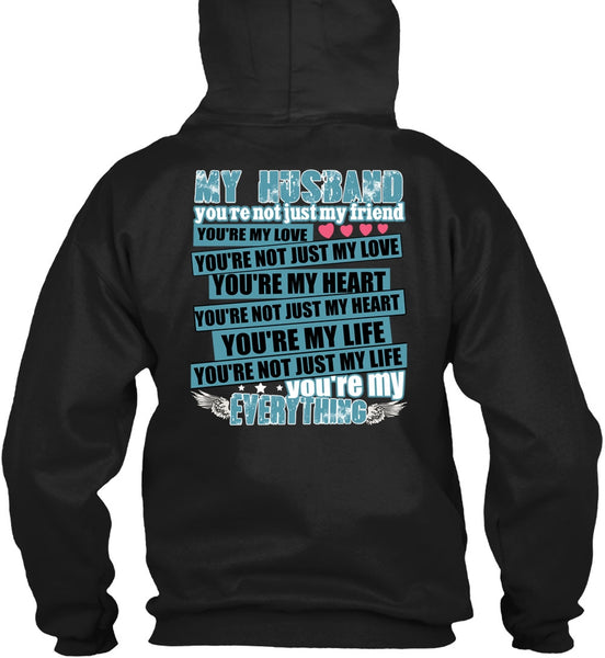 My Husband You're Not Just My Friend T Shirt, You're My Heart T Shirt