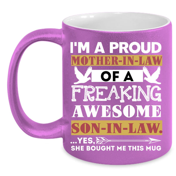 Proud Mother In Law Of A Son In Law Coffee Mug, Awesome Mom Coffee Cup