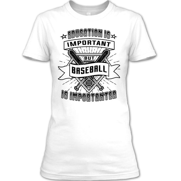 Education Is Important T Shirt, Coolest Baseball Player T Shirt