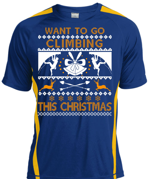 Want To Go Climbing This Christmas T Shirt, Funny Winter T Shirt, Cool Shirt