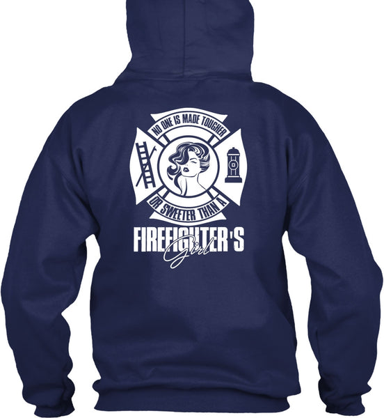 Sweetest Than A Firefighter's Girl T Shirt, Being A Firefighter T Shirt