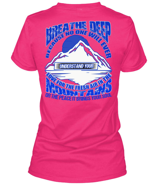The Fresh Air In The Mountains T Shirt, I Love Hiking T Shirt