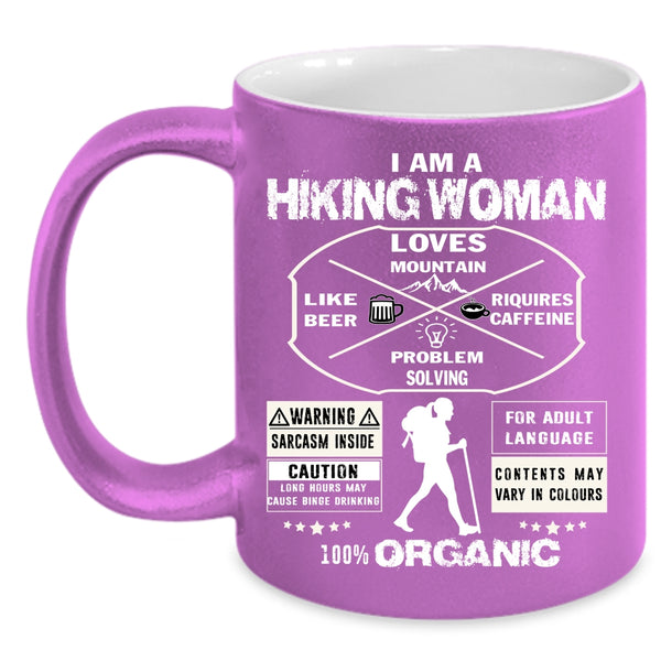 I Am A Hiking Woman Coffee Mug, Pretty Daughter Coffee Cup