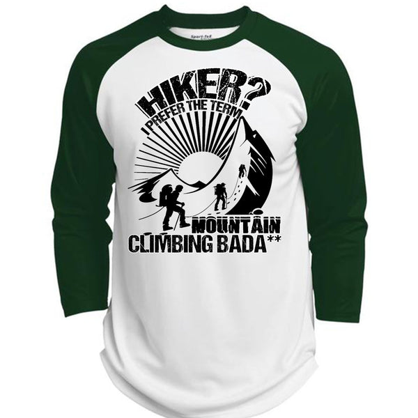 Hiker I Prefer The Term T Shirt, I Love Hiking T Shirt, Awesome T-Shirts  (Polyester Game Baseball Jersey)
