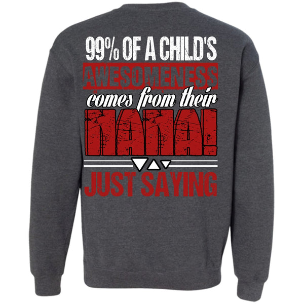 Child's Awesomeness T Shirt, I Love Nana Sweatshirt