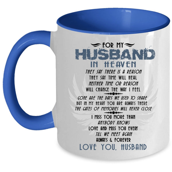 Love You Husband Coffee Mug, For My Husband In Heaven Accent Mug
