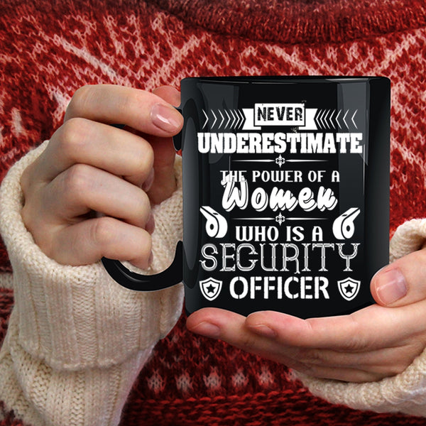 Power Of A Women Is A Security Officer Coffee Mug, My Wife Coffee Cup
