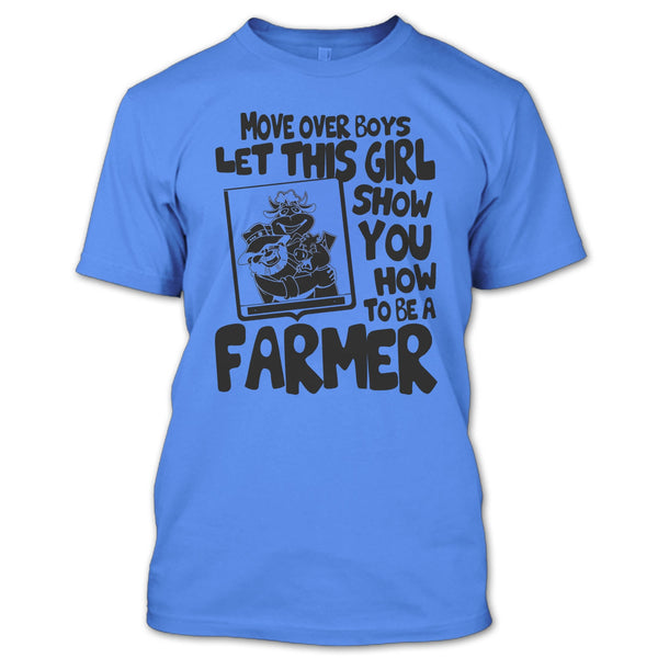Let This Girl T Shirt, Coolst Farmer Girls T Shirt