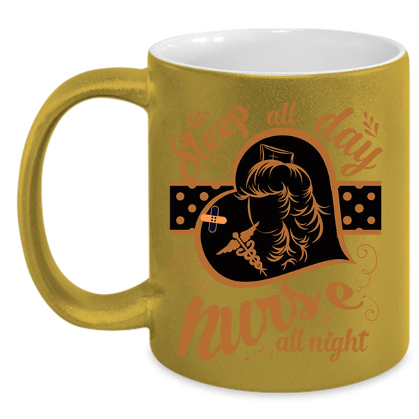 Nurse All Night Coffee Mug, Sleep All Day Accent Mug