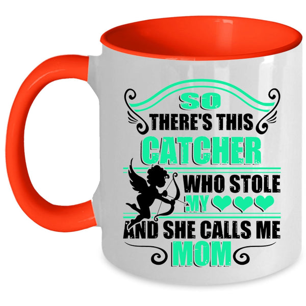 She Calls Me Mom Coffee Mug, This Catcher Stole My Heart Accent Mug