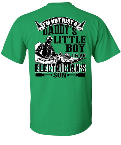 I'm An Electrician's Son T Shirt, I Love Electrician T Shirt