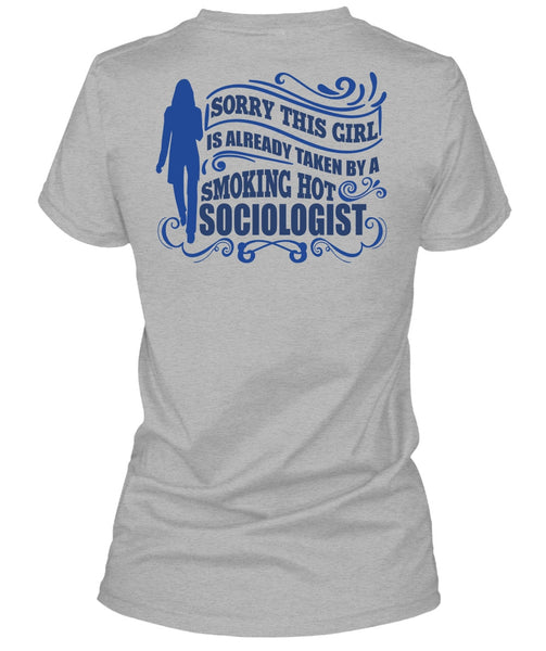 Smoking Hot Sociologist T Shirt, I Love Sociologist T Shirt