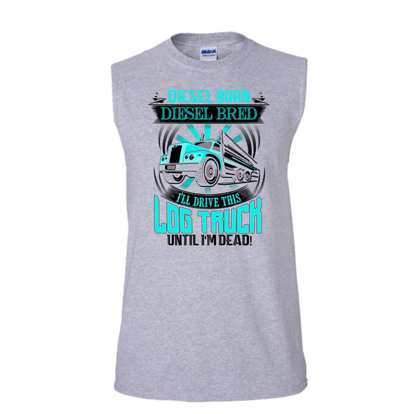 Diesel Born Diesel Bred T Shirt, I'm A Trucker Tank Top (Men's Cotton Sleeveless)