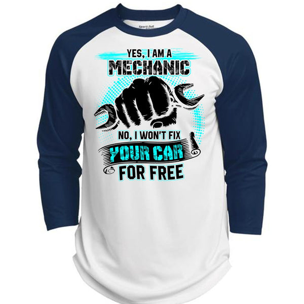 I Am A Mechanic T Shirt, I Won't Fix Your Car For Free T Shirt, Awesome T-Shirts  (Polyester Game Baseball Jersey)