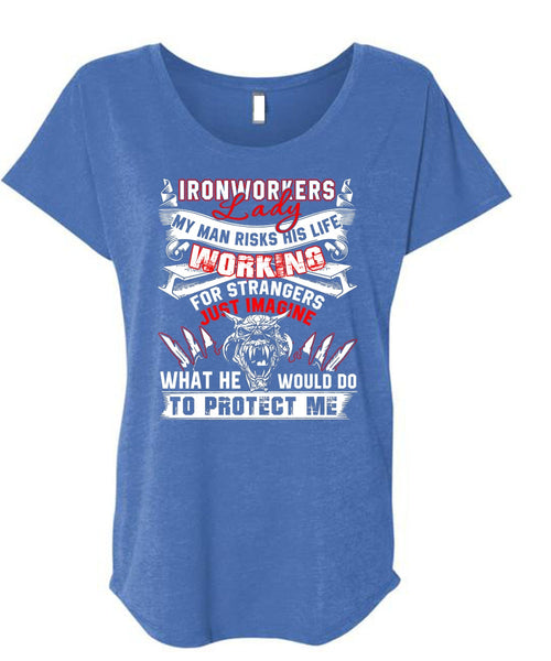 Ironworkers Lady T Shirt, I Love Ironworker T Shirt, Cool Shirt (Ladies' Triblend Dolman Sleeve)
