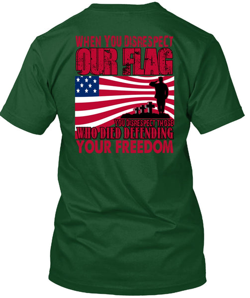 Defending Your Freedom T Shirt, Being A Veteran T Shirt