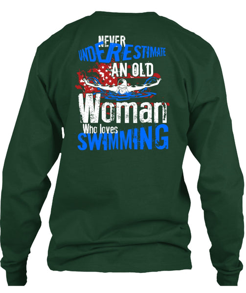 Old Woman Who Loves Swimming T Shirt, Being A Swimmer T Shirt