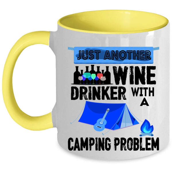 Camping Problem Coffee Mug, Just Another Wine Drinker Accent Mug