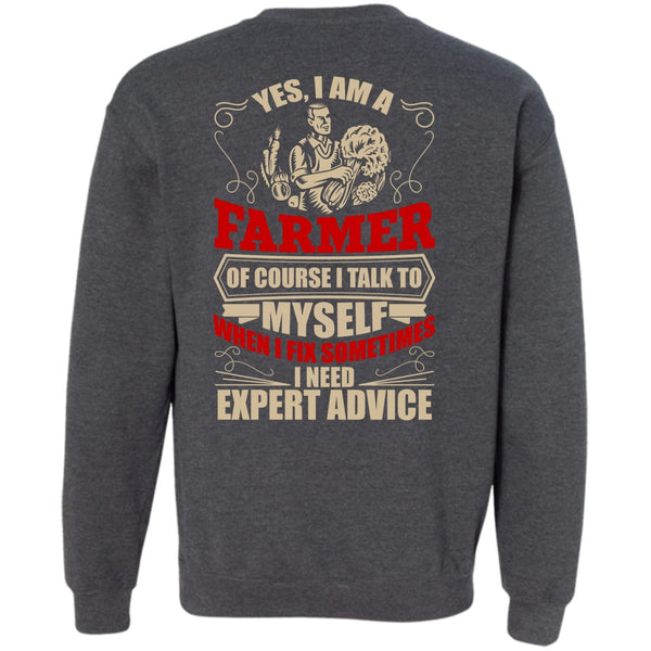 I Need Expert Advice T Shirt, I Love Farmer Sweatshirt
