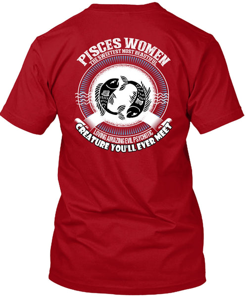 Pisces Women The Sweetest T Shirt, Loving Amazing T Shirt
