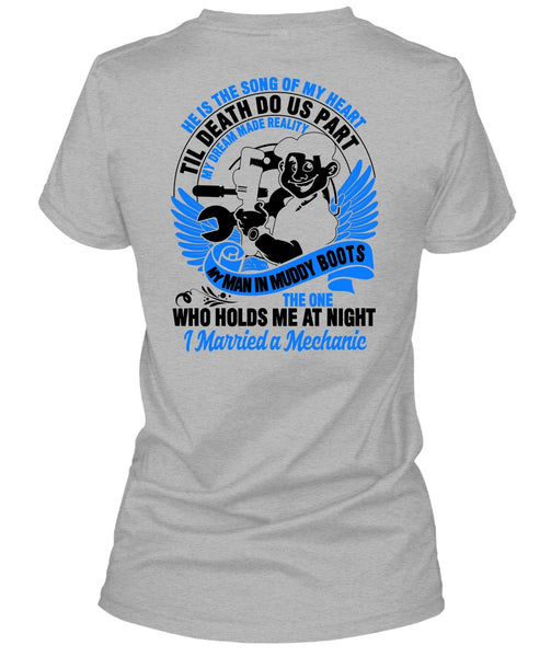 I Married A Mechanic T Shirt, I Love Mechanic T Shirt