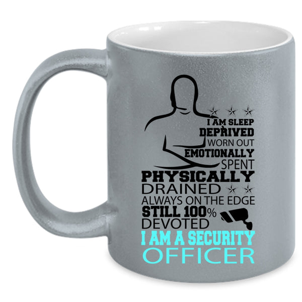 Cool Security Officer Coffee Mug, I Am A Security Officer Accent Mug