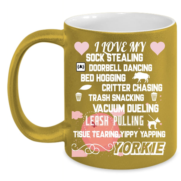 I Love My Yorkie Coffee Mug, Cute Gift For Yorkie Owner Coffee Cup