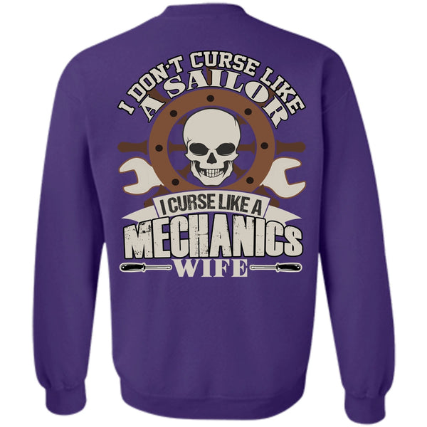 Like A Sailor T Shirt, I Love Mechanic Sweatshirt