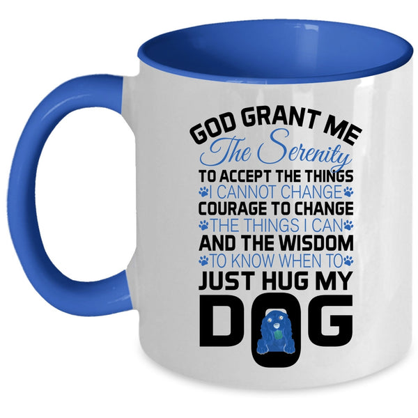 Funny Gift For Dog Lovers Coffee Mug, My Dog Accent Mug