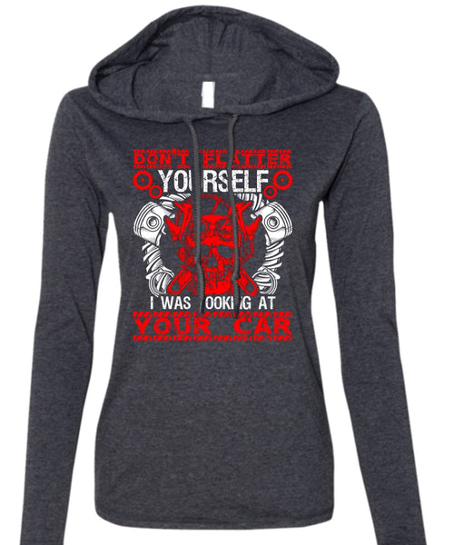 I Was Looking At Your Car T Shirt, Being A Mechanic T Shirt (Anvil Ladies Ringspun Hooded)
