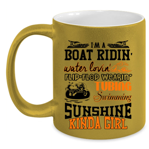 I'm A Swimming Sunshine Kinda Girl Coffee Mug, I'm A Boat Riding Accent Mug