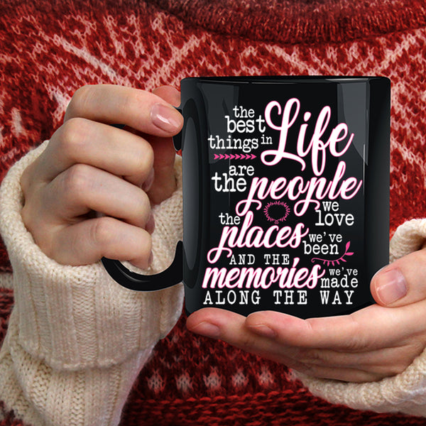The Best Things In Life Coffee Mug, Cute Gift Coffee Cup