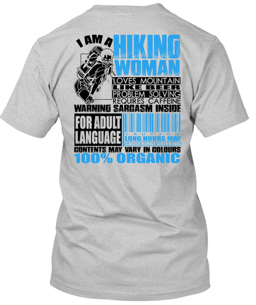 I Am A Hiking Woman T Shirt, I Love Hiking T Shirt
